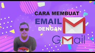 Cara Membuat E-MAIL dengan Layanan Google Mail (GMAIL) bagi Mahasiswa Baru/Pemula