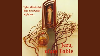 Video thumbnail of "Jezu ufam Tobie - Umocnij serca nasze"