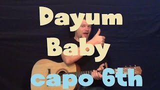 Dayum Baby (Florida Georgia Line) Easy Guitar Lesson How to Play Tutorial