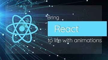 Bring React to life with animations