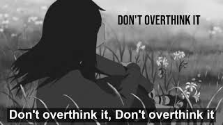 Don’t Overthink It by ​yaeow (slowed+reverb+rain version)