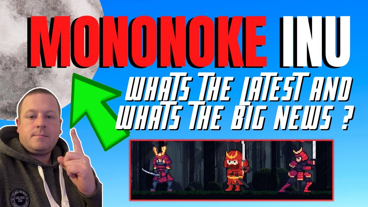 MONONOKE INU THE LATEST | WHATS THE BIG NEWS AND WHEN WILL WE SEE THE GAME  !! - YouTube