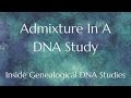 Admixture in a dna study