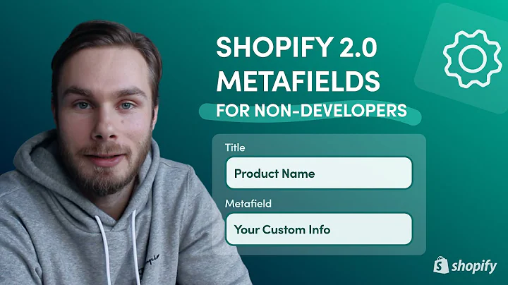 Enhance Your Shopify Store with Metafields 2.0