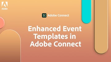 Adobe Connect: Enhanced Event Templates