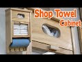 How to Make a Shop Towel Holder / DIY Shop Organization