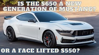 S650 is called the 7th Generation Mustang, but is it really?