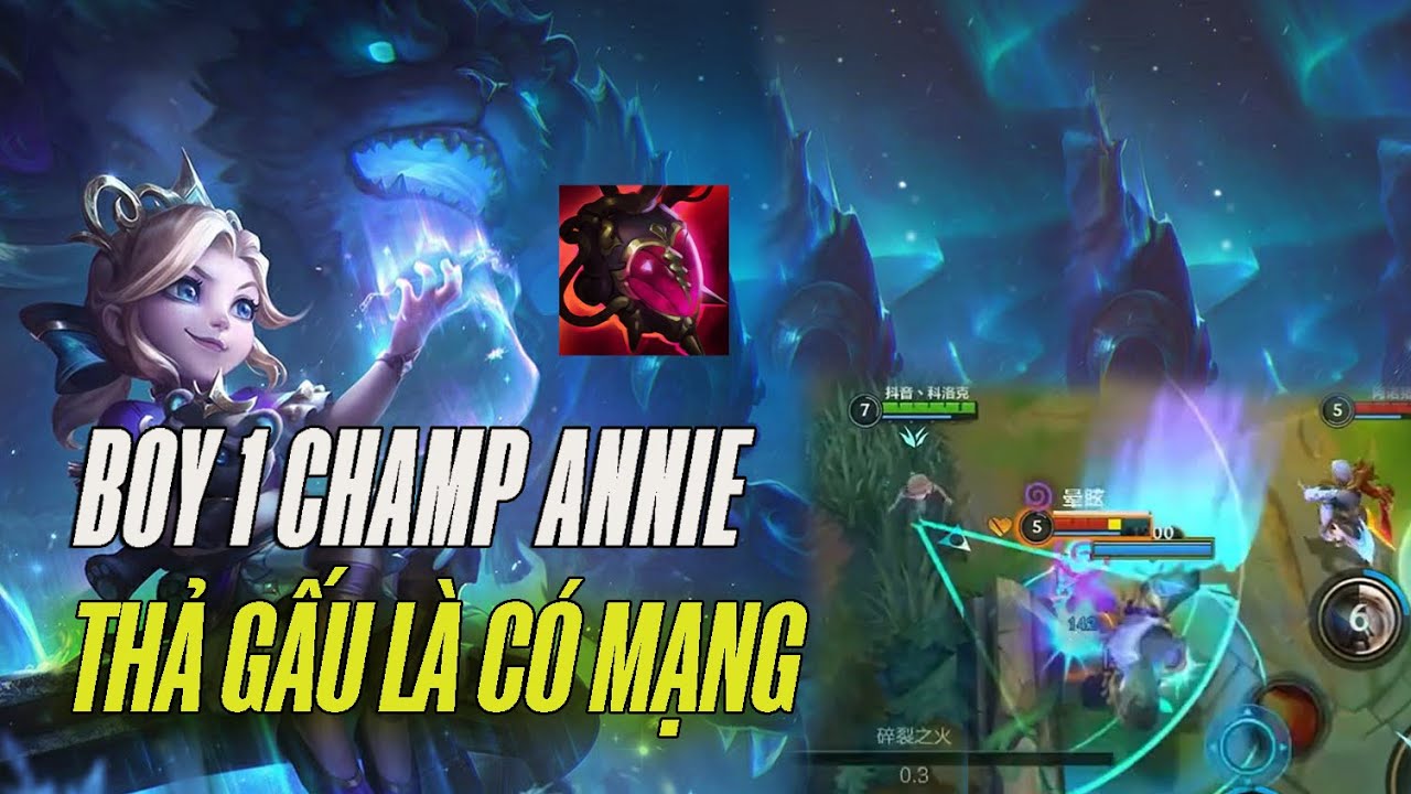 [TỐC CHIẾN] BOY 1 CHAMP ANNIE VỚI HOẢ KHUẨN LÀM GỌN HƠN 10 MẠNG