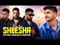 Mitta Ror Sheesha Mashup Ft Karan Aujla X Imran Khan X Sharn Mr Swappy Latest Punjabi Mashup 