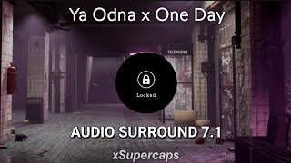Ya Odna x One Day AUDIO 8D [SURROUND 7.1] [USE HEADPHONES FOR THE BEST EXPERIENCE ]