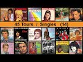 45 tours  singles 14  medley chansons franaises 20 titres