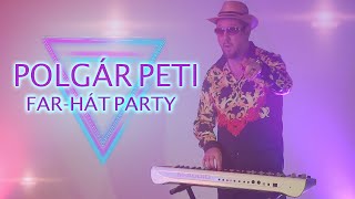 Video-Miniaturansicht von „Polgár Peti X Sukár Petro - Far-hát party“