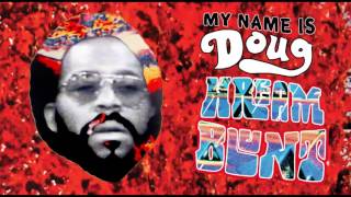 Video thumbnail of "Doug Hream Blunt – Caribbean Queen (Official Audio)"