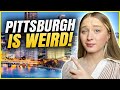 Local explains  10 ways to know you are in pittsburgh