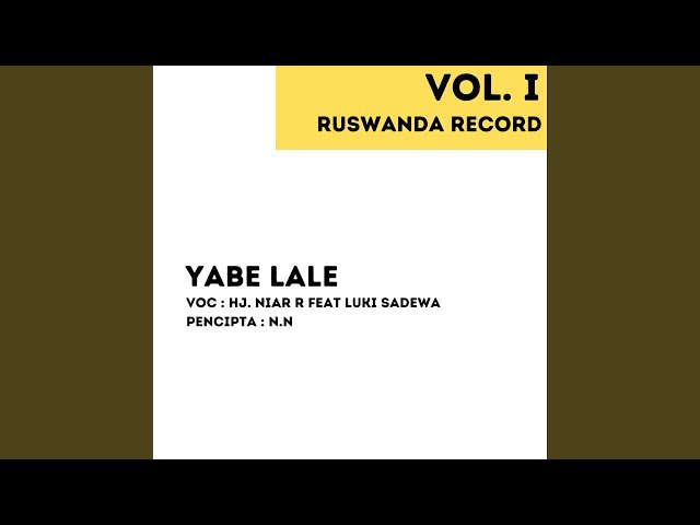 Yabe Lale (feat. Luki Sadewa) class=