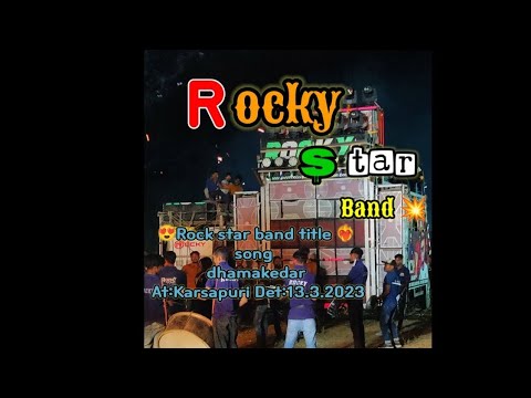 Roxy star band title song  dhamakedar AtKarsanpuri