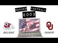 2003 Fresno State at #1 Oklahoma Football. 09/13/2003. Full game.