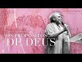 Os propósitos de Deus  | Edmeia Williams - Momento Mulher