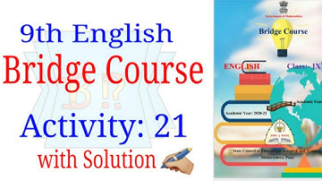 Bridge Course 9th English | Activity No.21