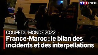 France-Maroc : le bilan des incidents et des interpellations