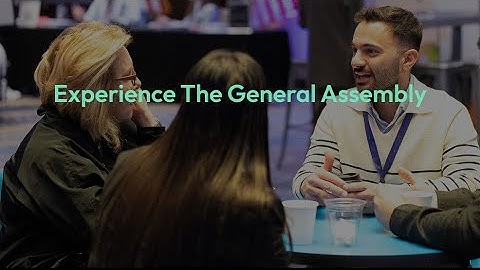 2025 General Assembly: Promo Video