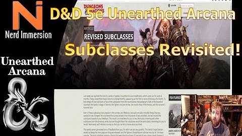 D&D 5e | Unearthed Arcana - Subclasses Revisited! | Nerd Immersion