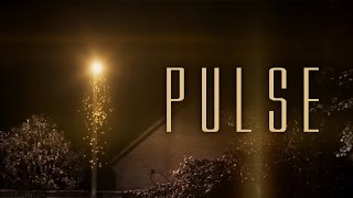Pulse - Short Film