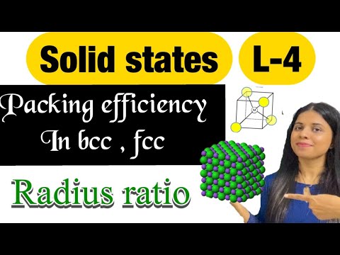 4. Packing efficiency and radius ratio | Solid states | class12thchemistry |