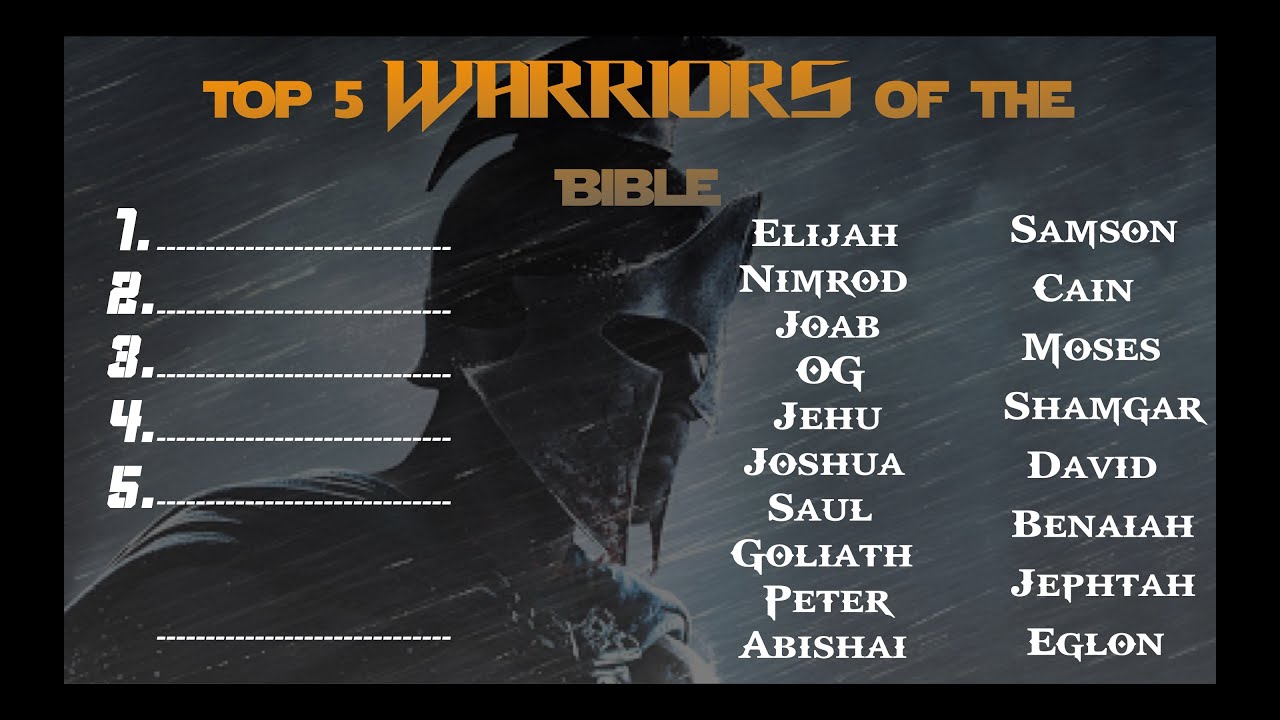 Daily Impact Top 5 Warriors Of The Bible YouTube daily-impact-top-5-warriors-of-the-bible-youtube
