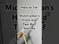 How to Tie: Midshipman’s Hitch and Two Half Hitches #aviationsafety #pilottraining #pilotlife
