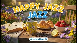 Sweet Spring Morning Jazz ~ Happy April Jazz Cafe Music &amp; Bossa Nova Instrumental for Stress Relief