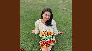 KAKA MARI DOLO