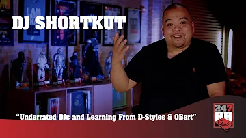 DJ Shortkut - Underrated DJs and Learning From D Styles & QBert (247HH Exclusive)