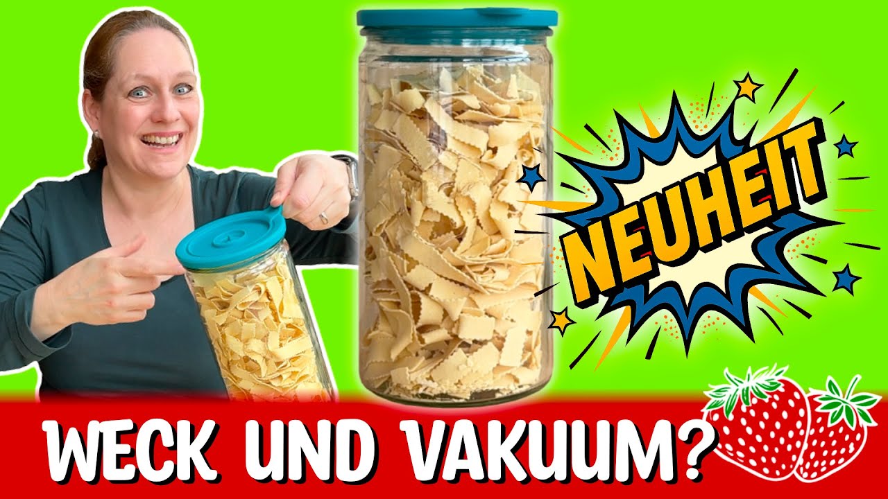 Das neue Weck Vakuumsystem ist der KNÜLLER! 🥳