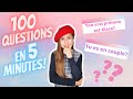 100 QUESTIONS EN 5 MINUTES / Je réponds à vos questions? // KIARA PARIS