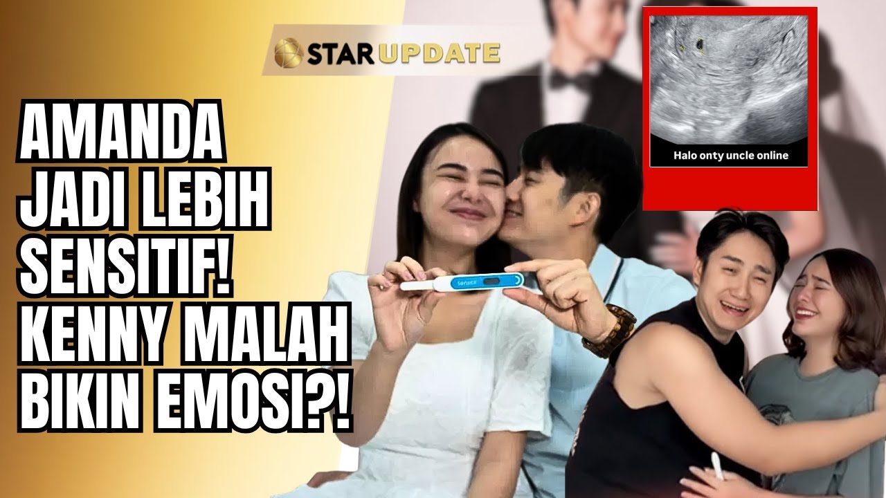 AMANDA KENNY GASPOL! AMANDA NGAKU HAMIL LEBIH SENSITIF & SUAMI MALAH BIKIN PUSING?! | STAR UPDATE