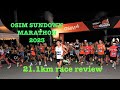 Race review osim sundown marathon 2023  211km