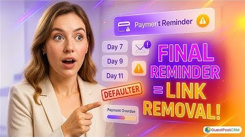 Stop met het najagen van late betalingen - laat GuestPostCRM het automatisch afhandelen