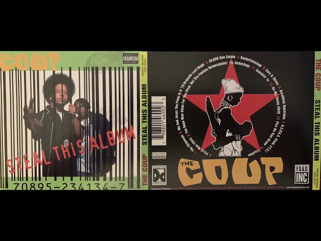 7. THE COUP - THE U.C.P.A.S. w/ F.T.S. - STEAL THIS ALBUM 1988