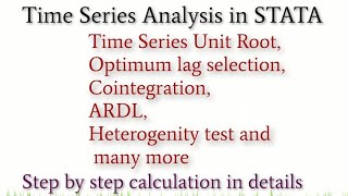 STATA Tutorial: Time series Data analysis Part 1 (Time series unit root test, optimum lag selection)