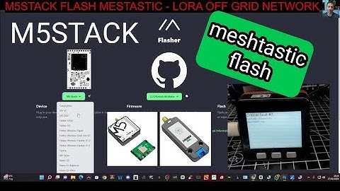 OFF GRID M5STACK - MESHTASTIC FLASHING TOOL