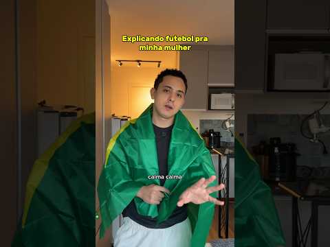 Explicar futebol pra minha mulher