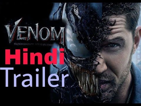 venom-new-trailer-launch-in-hindi-2018-bese-movie-coming-soon