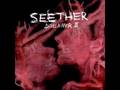 Seether - Got it Made