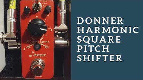 Donner Harmonic Square Demo