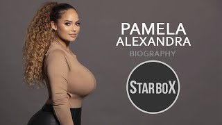 Pamela Alexandra | Age, Height, Biography | StarBox Plus
