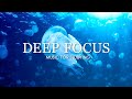 Focus Music for Work and Studying, Background Music for Concentration, Study Music