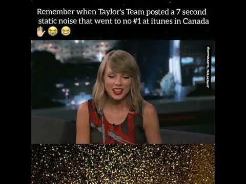 Taylor Swift On About 7 Seconds Static Noise - Youtube