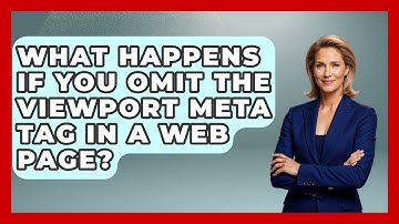 What Happens If You Omit the Viewport Meta Tag in a Web Page? | Simple HTML Studio News