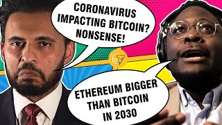 Coronavirus Crisis: Time to Buy Bitcoin? | Naeem Aslam & Ian Balina